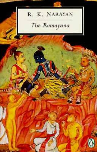 The Ramayana: A Shortened Modern Prose Version of the Indian Epic (Classi - GOOD