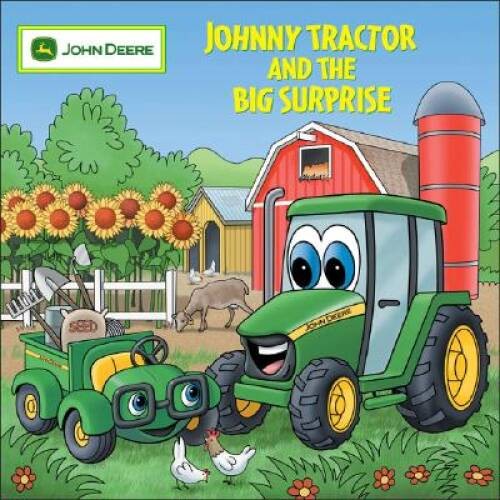 Johnny Tractor And Big Surprise (John Deere) - Paperback - GOOD