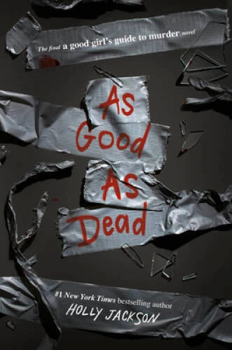 As Good as Dead: The Finale to A Good Girls Guide to Murder - Paperback - GOOD - image 2