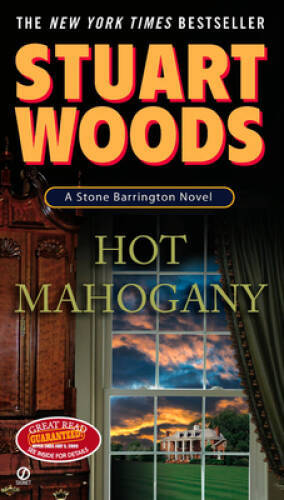 Hot Mahogany (A Stone Barrington Novel) - Paperback By Woods, Stuart - GOOD