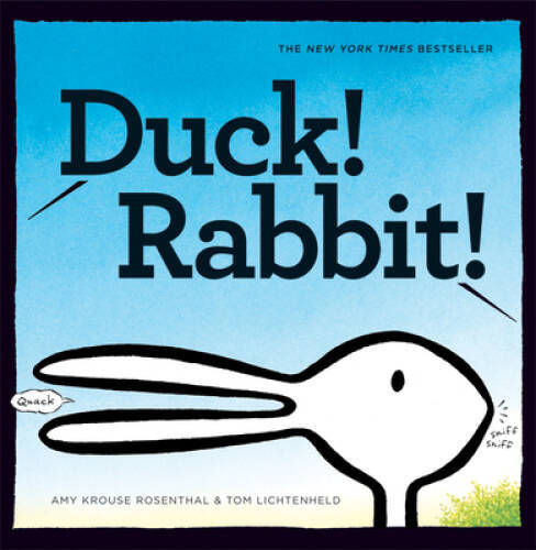 Duck! Rabbit! - Hardcover By Amy Krouse Rosenthal - VERY GOOD