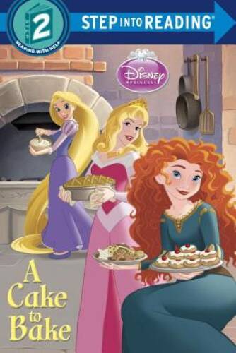 A Cake to Bake (Disney Princess) (Step into Reading) - Paperback - GOOD