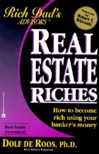 Real Estate Riches: How to Become Rich Using Your Banker's Money (Rich Da - GOOD - image 2