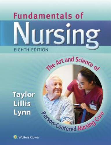 Fundamentals of Nursing - Hardcover By Taylor PhD MSN RN, Carol - GOOD