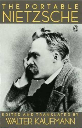 The Portable Nietzsche (Portable Library) - Paperback - ACCEPTABLE