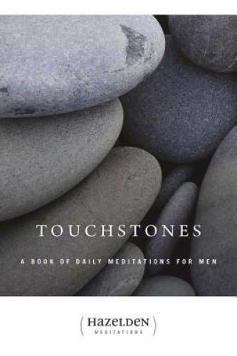 Touchstones: A Book Of Daily Meditations For Men - Paperback By Various - GOOD