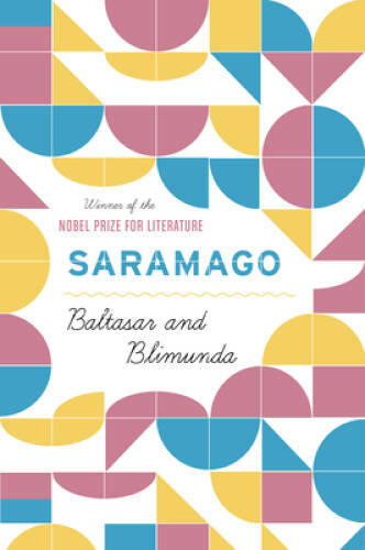 Baltasar and Blimunda - Paperback By Jose Saramago - VERY GOOD