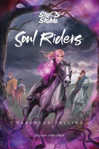 Soul Riders: Darkness Falling (Volume 3) - Paperback By Dahlgren, Helena - GOOD