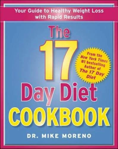 The 17 Day Diet Cookbook: 80 All New Recipes for Healthy Weight Loss - VERY GOOD - image 2
