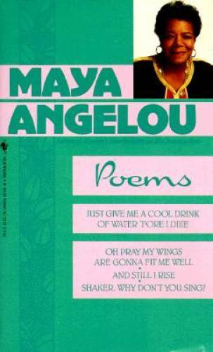 Maya Angelou: Poems - Paperback By Angelou, Maya - GOOD