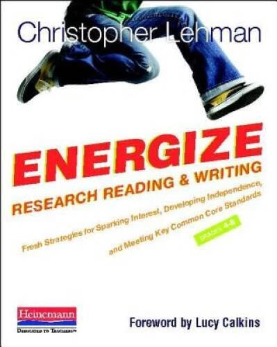 Energize Research Reading and Writing: Fresh Strategies to Spark Interest - GOOD