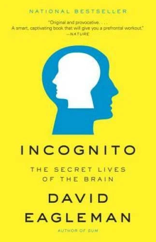 Incognito: The Secret Lives of the Brain - Paperback By Eagleman, David - GOOD - image 2