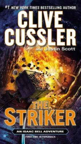 The Striker (An Isaac Bell Adventure) - Paperback By Cussler, Clive - VERY GOOD