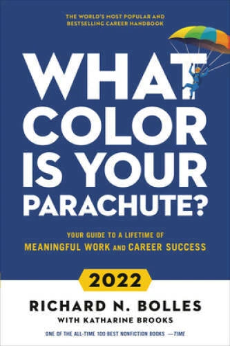 What Color Is Your Parachute 2022: Your Guide to a Lifetime of Meaningfu - GOOD - image 2