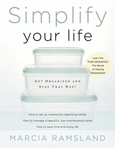 Simplify Your Life: Get Organized and Stay That Way - Paperback - VERY GOOD - image 2