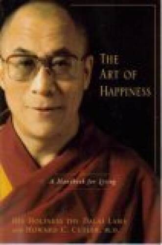 The Art of Happiness: A Handbook for Living - Paperback By Lama, Dalai - GOOD