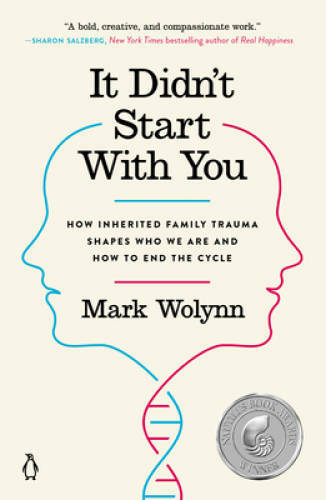 It Didn't Start with You: How Inherited Family Trauma Shapes Who We  - VERY GOOD