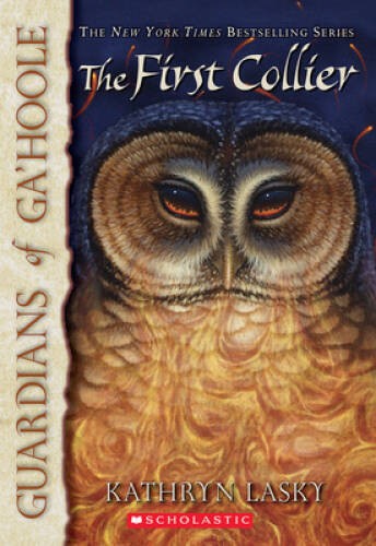 The First Collier (Guardians of Ga'hoole, Book 9) - Paperback - ACCEPTABLE