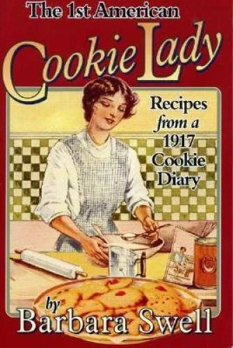 The First American Cookie Lady - Paperback By Swell, Barbara - GOOD - image 2