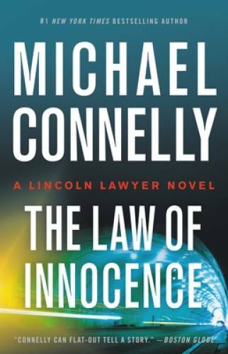New Lincoln Lawyer Novel - Hardcover By Connelly, Michael - VERY GOOD