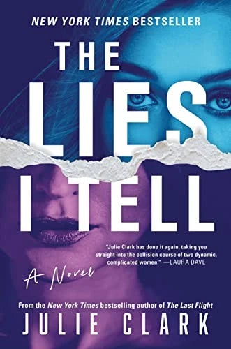 The Lies I Tell: A Novel - Hardcover By Clark, Julie - NEW - image 2