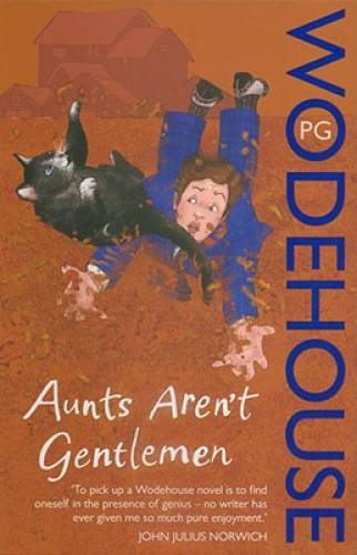 Aunts Aren't Gentleman (Jeeves & Wooster) - Paperback By Wodehouse, P.G. - GOOD
