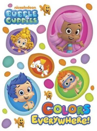 Colors Everywhere! (Bubble Guppies) (Board Book) - Board book - VERY GOOD