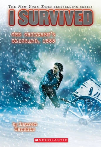 I Survived the Childrenâ??s Blizzard, 1888 (I Survived #16) - VERY GOOD - image 2