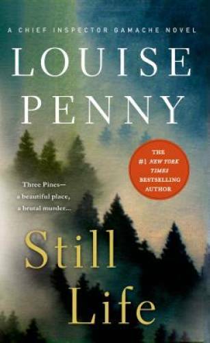 Still Life: A Chief Inspector Gamache Novel - Mass Market Paperback - GOOD