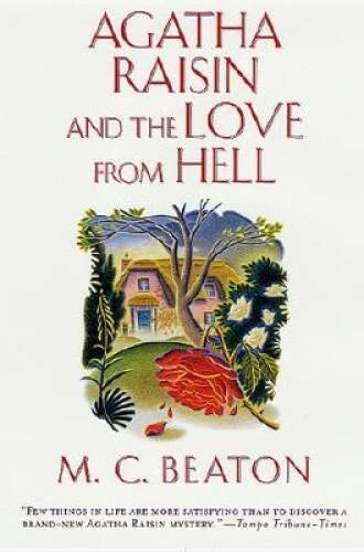 Agatha Raisin and the Love from Hell (Agatha Raisin Myster - VERY GOOD - image 2