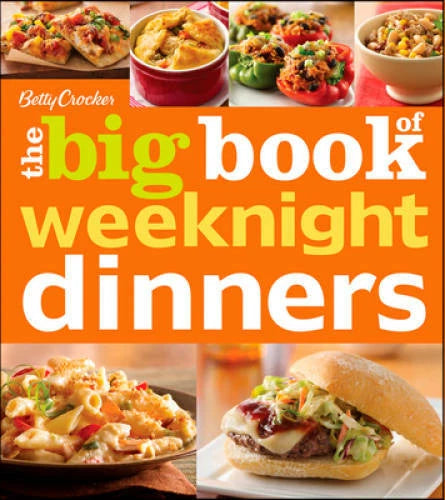 Betty Crocker's The Big Book of Weeknight Dinners (Betty Crocker Bi - GOOD - image 2