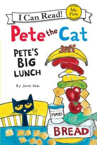 Pete the Cat: Pete's Big Lunch (My First I Can Read) - Hardcover - GOOD