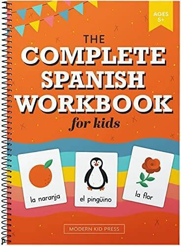 The Spanish Workbook for Kids: A Fun and Easy Beginners Guide to Learnin - GOOD