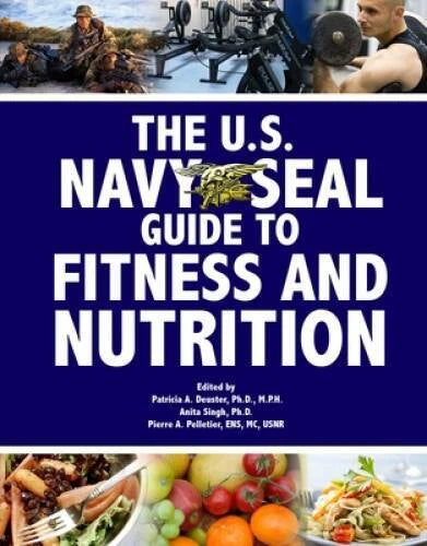 The U.S. Navy SEAL Guide to Fitness and Nutrition (US Army Survival) - GOOD - image 2
