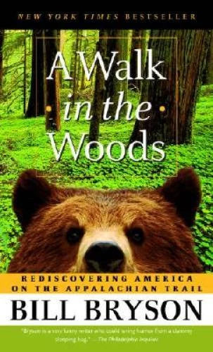 A Walk in the Woods: Rediscovering America on the Appalachian Trail - GOOD - image 2
