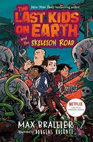 The Last Kids on Earth and the Skeleton Road - Hardcover - VERY GOOD - image 2