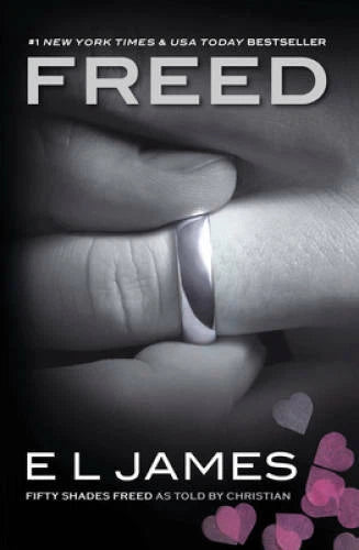 Freed: Fifty Shades Freed as Told by Christian (Fifty Shades of Grey Ser - GOOD - image 2