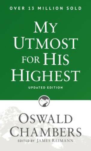 My Utmost for His Highest - Paperback By Chambers, Oswald - VERY GOOD