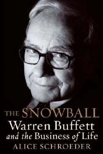 The Snowball: Warren Buffett and the Business of Life - Hardcover - GOOD - image 2