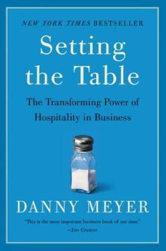Setting the Table: The Transforming Power of Hospitality in Business - GOOD - image 2