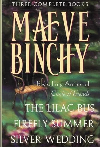 Maeve Binchy: Three Complete Books: The Lilac Bus; Firefly Summer; Silver - GOOD - image 2