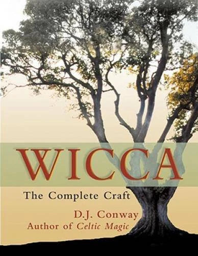 Wicca: The Complete Craft - Paperback By Conway, D.J. - GOOD - image 2