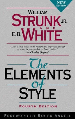 The Elements of Style (4th Edition) - Hardcover By William Strunk - GOOD - image 2