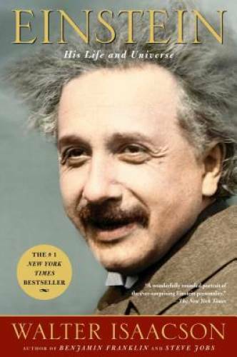 Einstein: His Life and Universe - Paperback By Isaacson, Walter - VERY GOOD