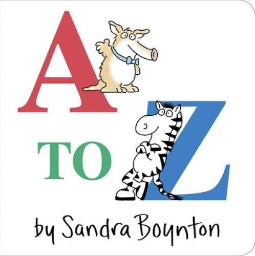 A to Z - Board book By Boynton, Sandra - VERY GOOD