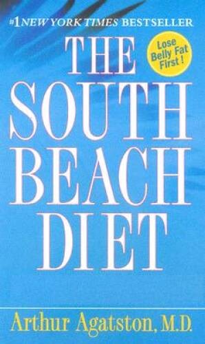 The South Beach Diet: The Delicious, Doctor-Designe<wbr/>d, Foolproof Plan - VERY GOOD