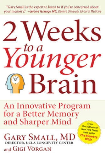 2 Weeks To A Younger Brain: An Innovative Program for a Better Memor - VERY GOOD - image 2