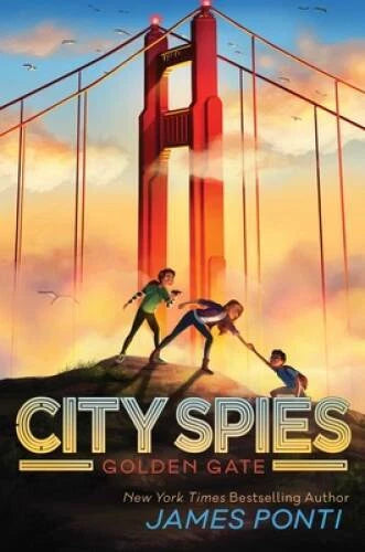 Golden Gate (2) (City Spies) - Hardcover By Ponti, James - VERY GOOD - image 2