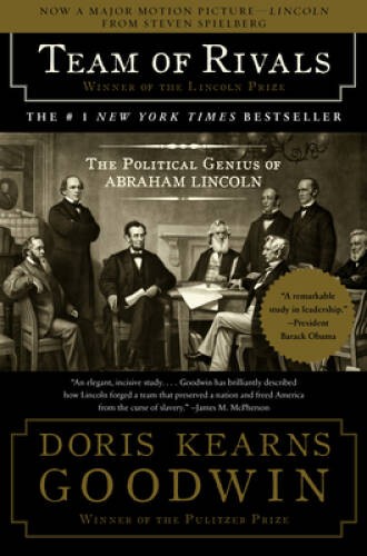 Team of Rivals: The Political Genius of Abraham Lincoln - Paperback - GOOD