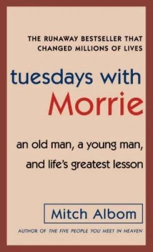 Tuesdays with Morrie: An Old Man, a Young Man, and Life's Greatest Lesson - GOOD - image 2